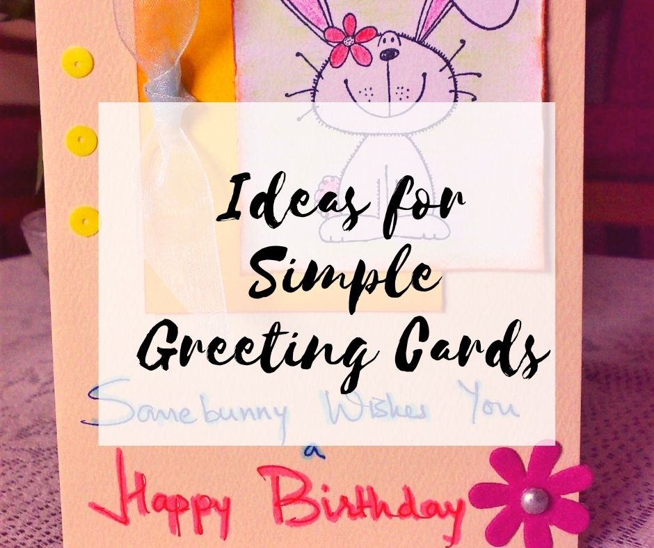 Simple ideas for handmade greeting cards- Papertree Haven