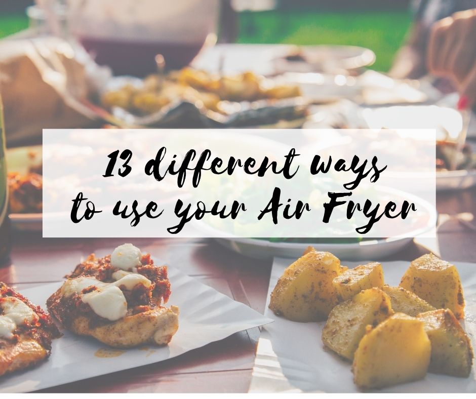 ways to use air fryer